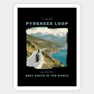 The Pyrenees Loop - best motorcycle route in the world Sticker